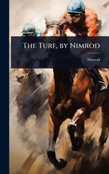 The Turf, by Nimrod - Nimrod - 9781023665889