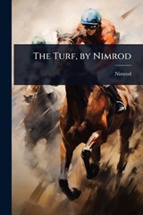 The Turf, by Nimrod - Nimrod - 9781023671972