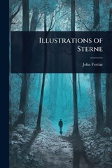 Illustrations of Sterne - John Ferriar - 9781023731171