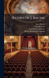 Å'uvres De J. Racine - Jean Racine ; Paul Mesnard ; Jean Baptiste Moreau - 9781023820141