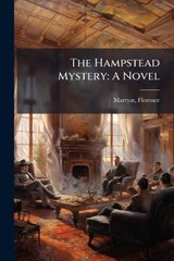 The Hampstead Mystery - Florence Marryat - 9781024210392