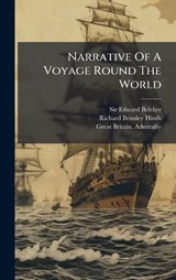 Narrative Of A Voyage Round The World - Edward Belcher - 9781024581607