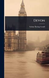 Devon - Sabine Baring-Gould - 9781024858372