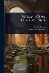 Petronii Cena Trimalchionis - Petronius Arbiter - 9781024927771