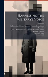 Harnessing the Military's Voice - Robin A Campbell - 9781025077727