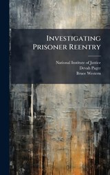 Investigating Prisoner Reentry - Devah Pager ; Bruce Western - 9781025083247