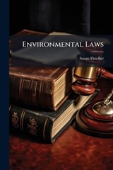 Environmental Laws - Susan Fletcher - 9781025148205