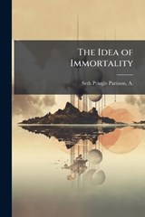 The Idea of Immortality -  - 9781025188089