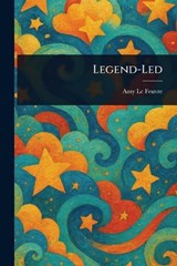 Legend-Led - Amy Le Feuvre - 9781025244303