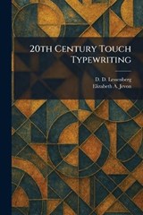 20th Century Touch Typewriting - D D Lessenberg ; Elizabeth A Jevon - 9781025257815