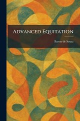 Advanced Equitation -  - 9781025260976