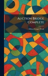 Auction Bridge Complete - Milton Cooper Work - 9781025287249