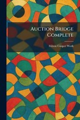Auction Bridge Complete - Milton Cooper Work - 9781025292243