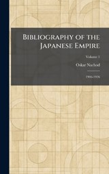 Bibliography of the Japanese Empire - Oskar Nachod - 9781025302119