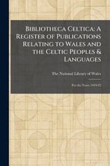 Bibliotheca Celtica -  - 9781025307053