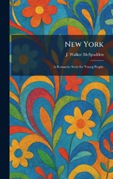 New York - J Walker McSpadden - 9781025382791