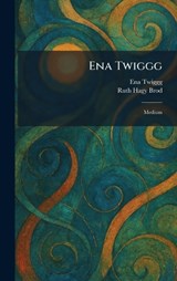Ena Twiggg - Ena Twiggg ; Ruth Hagy Brod - 9781025404059
