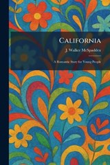 California - J Walker McSpadden - 9781025414126