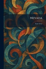 Nevada - Zane Grey - 9781025467801