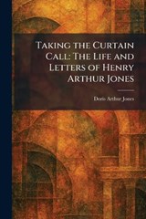 Taking the Curtain Call - Doris Arthur Jones - 9781025473000