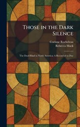 Those in the Dark Silence - Corinne Rocheleau ; Rebecca Mack - 9781025491721