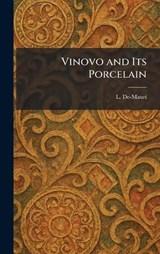 Vinovo and Its Porcelain - L De-Mauri - 9781025515045