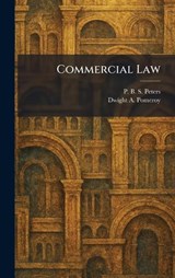 Commercial Law - P B S Peters ; Dwight A Pomeroy - 9781025520605