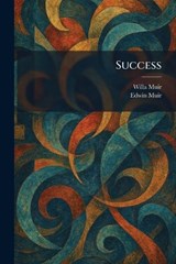 Success - Willa Muir ; Edwin Muir - 9781025521763