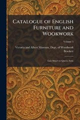 Catalogue of English Furniture and Wookwork -  - 9781025537214