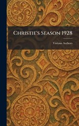 Christie's Season 1928 -  - 9781025552729