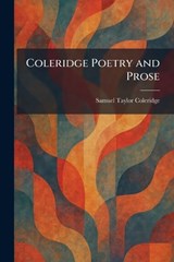 Coleridge Poetry and Prose - Samuel Taylor Coleridge - 9781025561110