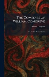 The Comedies of William Congreve - William Congreve - 9781025562001