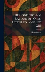 The Condition of Labour - Henry George - 9781025566405