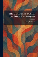 Dickinson, E: Complete Poems of Emily Dickinson - Emily Dickinson - 9781025568379