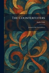 The Counterfeiters - Andre Gide - 9781025581996