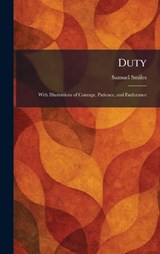Duty - Samuel Smiles - 9781025615868