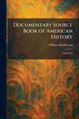 Documentary Source Book of American History - William MacDonald - 9781025615943