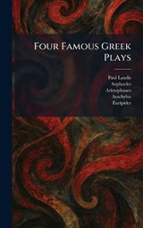 Four Famous Greek Plays - Paul Landis - 9781025665016