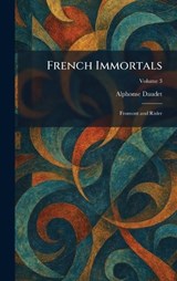 French Immortals - Alphonse Daudet - 9781025666136