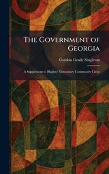 The Government of Georgia - Gordon Grady Singleton - 9781025687803