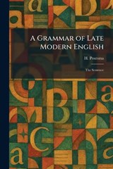 A Grammar of Late Modern English - H Poutsma - 9781025694986