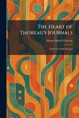 The Heart of Thoreau's Journals - Henry David Thoreau - 9781025707846