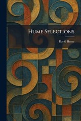Hume Selections - David Hume - 9781025729343