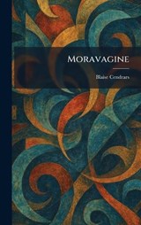 Moravagine - Blaise Cendrars - 9781025748870
