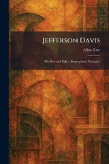Jefferson Davis - Allen Tate - 9781025758770