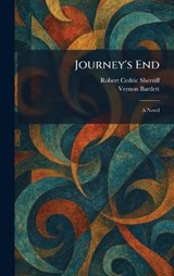 Journey's End - Robert Cedric Sherriff ; Vernon Bartlett - 9781025759210