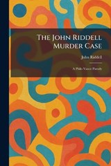 The John Riddell Murder Case - John Riddell - 9781025762708