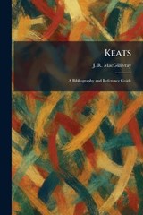 Keats - J R Macgillivray - 9781025766140