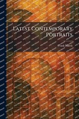 Latest Contemporary Portraits - Frank Harris - 9781025780375