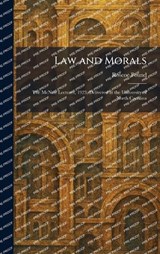 Law and Morals - Roscoe Pound - 9781025780641